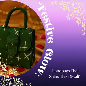 “Festive Glow: Handbags That Shine This Diwali” | A V ENTERPRISES | DWARIKAPURI S 50 LANE NO 7 OPPOSITE RPA ROAD SANJAY COLONY PANIPECH LANDMARK Near Radha Krishan Mandir