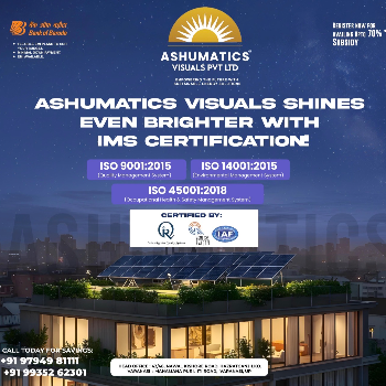 ASHUMATICS VISUALS PRIVATE LIMITED | ISO 9001:2015 ISO 14001:2015 (Quality Management System) (Environmental Management System)
