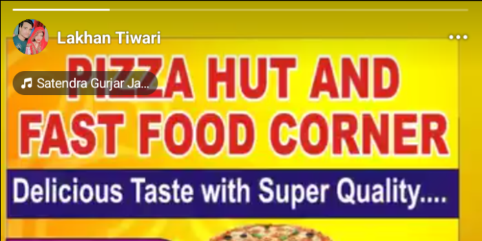 Banner Pizza Hut And Fast Food Corner Lakhan Tiwari