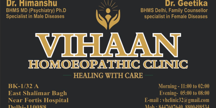 VIHAAN HOMOEOPATHIC CLINIC - VIHAAN HOMOEOPATHIC CLINIC in NEW DELHI