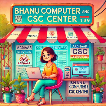 Bhanu Computer And CSC Center-https://media.vyaparify.com/vcards/products/149752/product_1740311758_67bb0cce02308.png Image