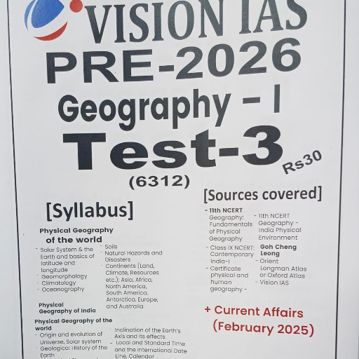 VISION IAS,GEOGRAPHY-1&2,CURRENT AFFAIRS,PRE 2026, (TEST -3)-https://media.vyaparify.com/vcards/products/356978/product_1758195096_68cbed984a13e.png Image