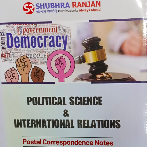  SHUBHRA RANJAN,Political Science & International Relations,Postal Correspondence Notes,Handwritten Notes TIRUPATI BOOK CENTRE UNIT 2 S P N3OLDRAJINDER NAGARNEAR KAROL BAGH METRO GATE NO 7