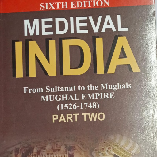 Medieval India, Part I &ll,Satish Chandra,IAS UPSC (MAINS), sixth Edition-https://media.vyaparify.com/vcards/products/369855/product_1759479518_68df86deef53b.png Image