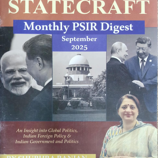  Statecraft Monthly PSIR Digest September 2025 by Shubhra Ranjan TIRUPATI BOOK CENTRE UNIT 2 S P N3OLDRAJINDER NAGARNEAR KAROL BAGH METRO GATE NO 7