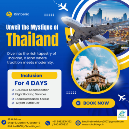  Thailand Tour Package S B TRAVELS AND SERVICES C O S B TRAVELS AND SERVICES SHOP NO 5 A MARKET SECTOR 2 BHILAI