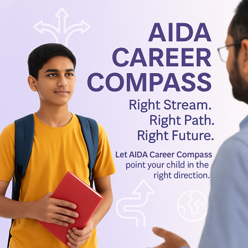  AIDA Career Compass — Stream & Future Clarity AIDA ACADEMY OF EXCELLENCE 45, NCL North Avenue, Ruby Block, Kompally-Suchitra Road