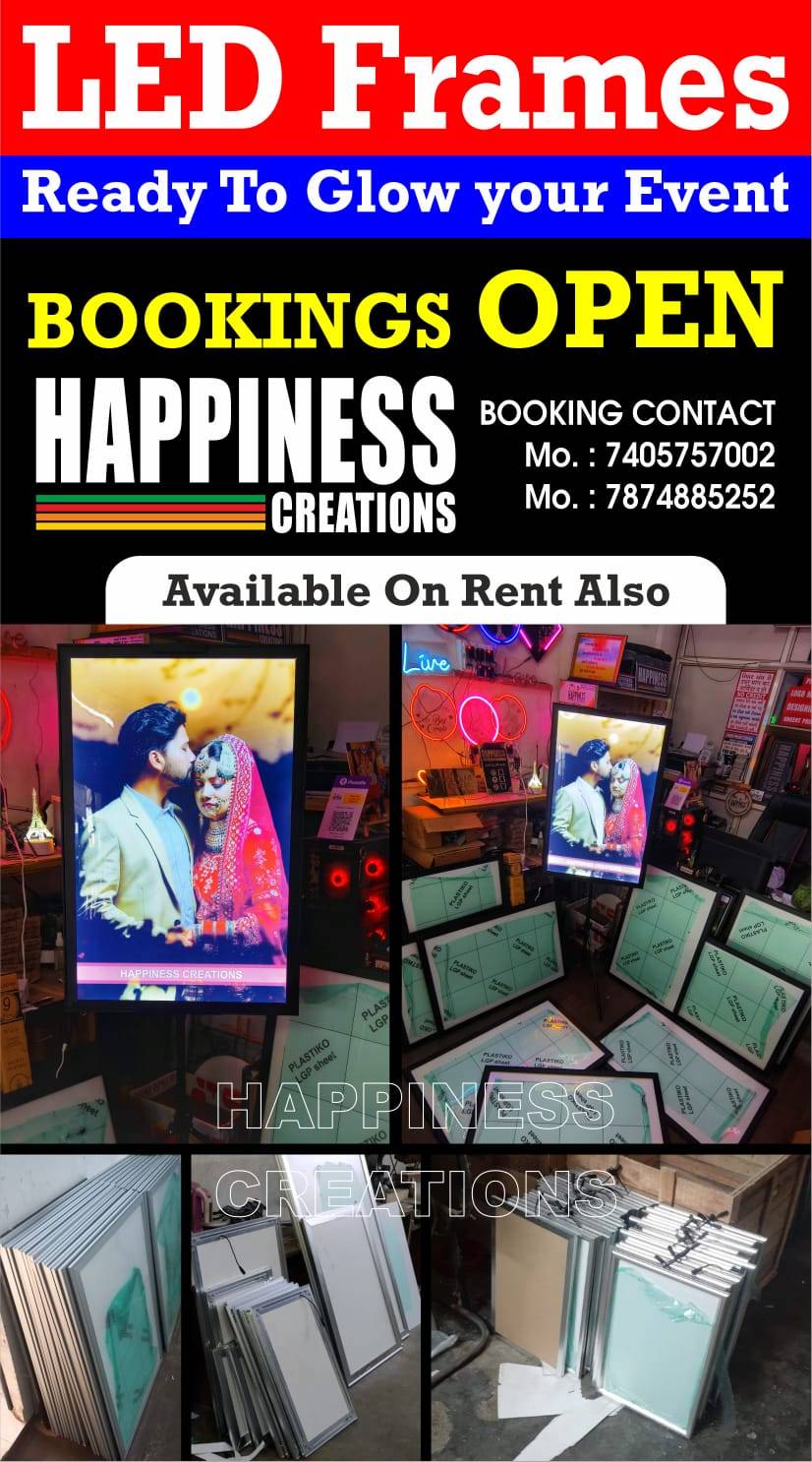  Happiness Creations LED Frames in Killa-Pardi Illuminate Events HAPPINESS CREATION Shop 21, Green Park Society,  Beside Hotel Vishram, Happiness Street, NH 48, Killa-Pardi, Gujarat 396125
