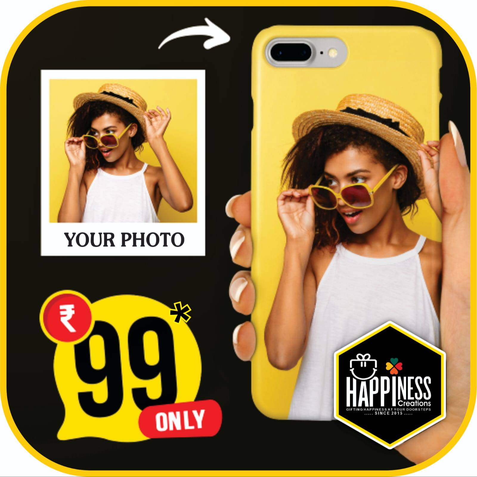  Photo Phone Case in Killa-Pardi Customizable for Personalized Style HAPPINESS CREATION Shop 21, Green Park Society,  Beside Hotel Vishram, Happiness Street, NH 48, Killa-Pardi, Gujarat 396125