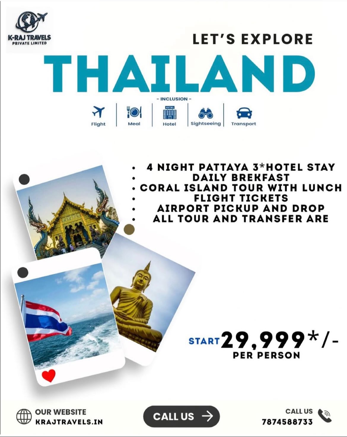  Thailand Travel Package from Kalol : Thailand Package in Kalol for Experiencing Wonders K RAJ TRAVELS PRIVATE LIMITED SHOP NO 214SECOND FLOORTIRUPATI EMPIRE HIGHWAY ROAD KALOL