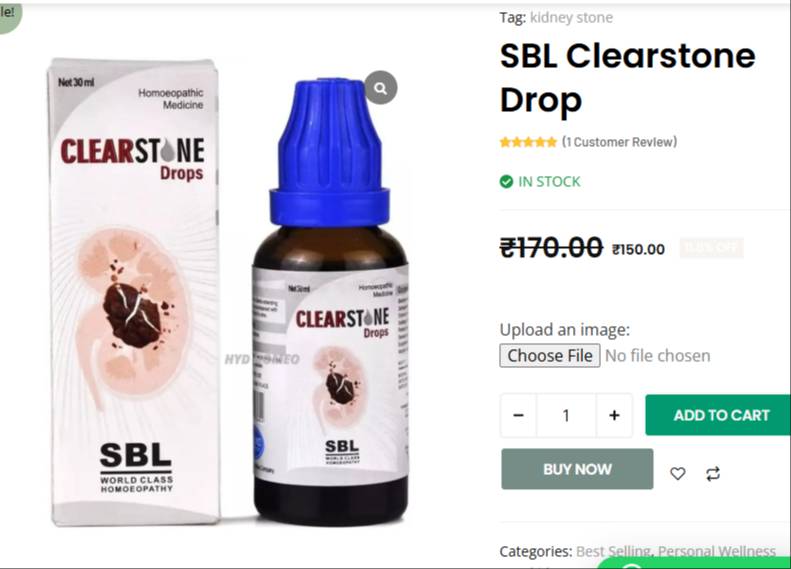  SBL Clearstone Drop in Hyderabad - Homeopathic Remedy for Kidney Stones HYDERABAD HOMOEOPATHY STORE AND CLINIC F1 NO G 6METRO PLAZAHYDERSHAKOTE SUNCITY BANLAGUDA JAGIR RAJENDRA NAGAR HYDERABAD  BACKSIDE BALAJI SWEET HOUSE