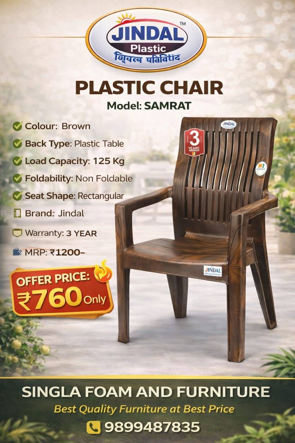  Jindal Plastic Chair - Samrat Model in Gurugram - Indoor and Outdoor Use SINGLA FOAM AND FURNITURE SHOP NO 03 SECTOR 52 GURUGRAM HARYANA 122003 122003 LANDMARK Wazirabad