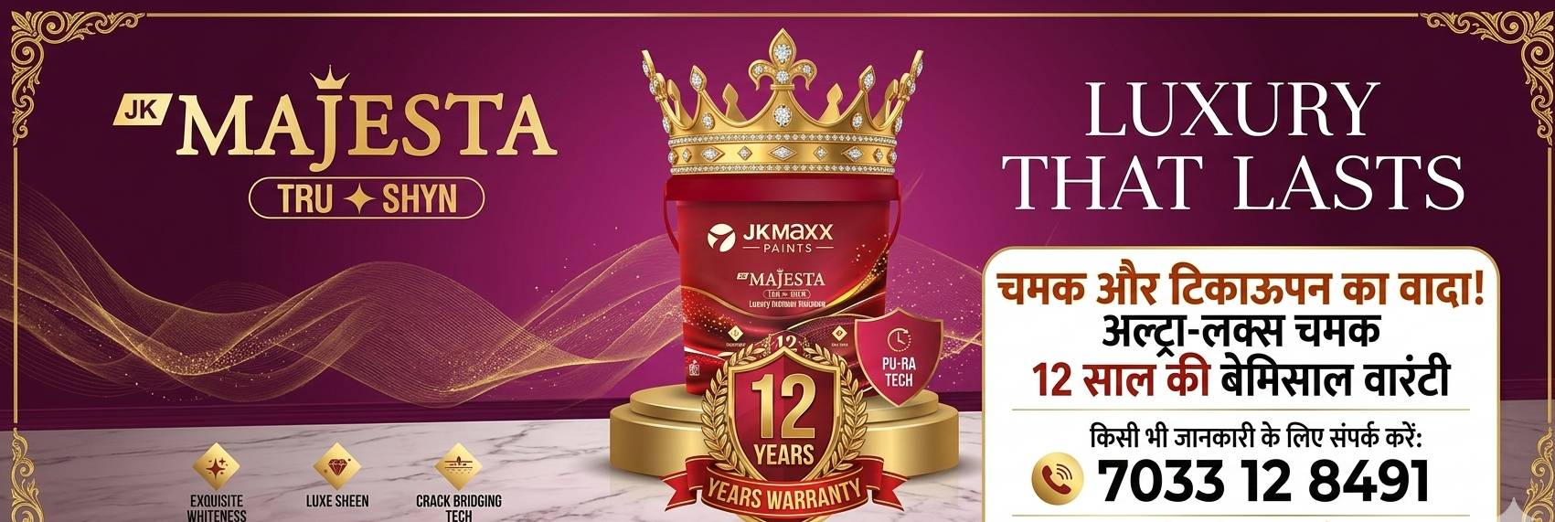 JK Maxx Magesta True Shyn in Kalyanpur - Luxe Sheen Finish - Image 1