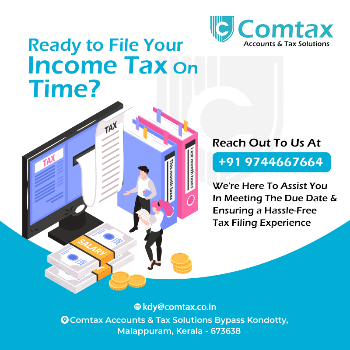 Income Tax Return | ABHILASH K | COMTAX BYPASS KONDOTTY NEAR MARM AYURVEDIC