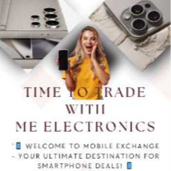 Exchange or sell your smartphone | ME ELECTRONICS | Shop No.14 Nayapura Road, Maheshwari Bhawan, Mandsaur, Madhya Pradesh, 458001